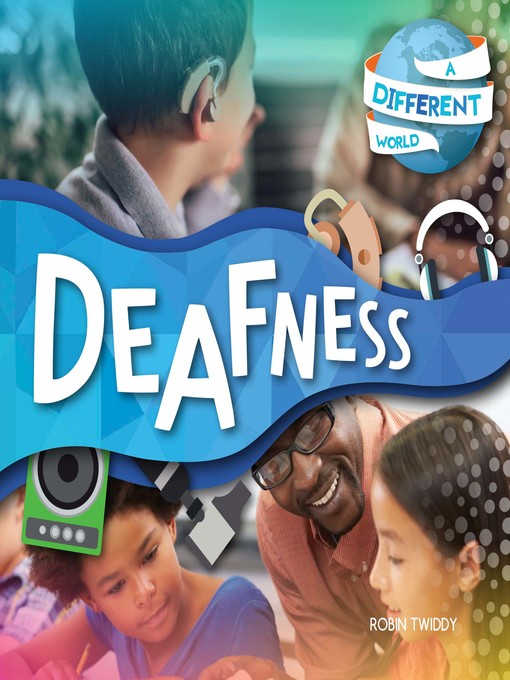 Title details for Deafness by Robin Twiddy - Available
